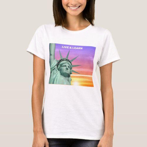 Lady Liberty and Sunrise T_Shirt
