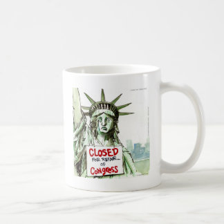 Lady Liberty Closed For Repair Of Congress Funny Coffee Mug