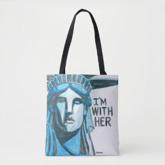 Lady Liberty - I'm With Her Tote Bag
