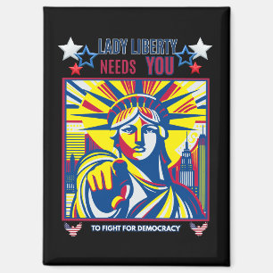 Lady Liberty Needs YOU! Black BG fight oligarchy Magnet
