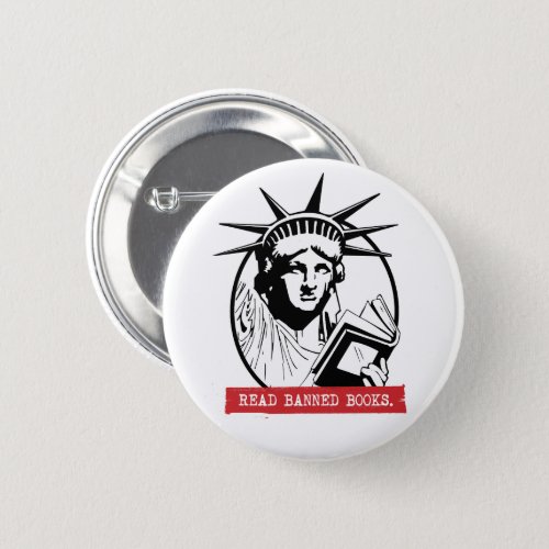 Lady Liberty Read Banned Books Button