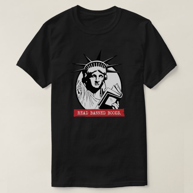 Lady Liberty Reads Banned Books T-Shirt (Design Front)