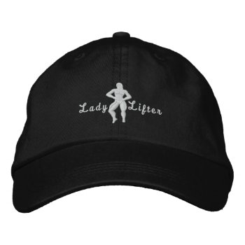 Lady Lifter Embroidered Hat by Baysideimages at Zazzle