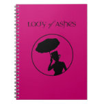 Lady Of Ashes Spiral Notebook at Zazzle