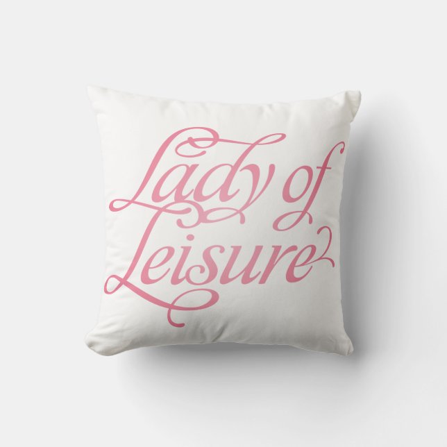 Lady Of Leisure 2 Reversible Pillow (Front)