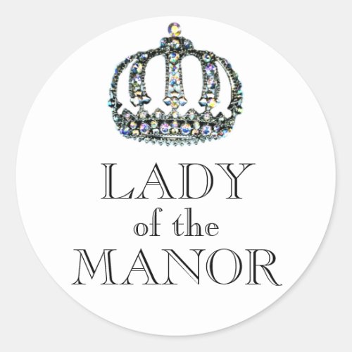 LADY OF THE MANOR Stickers