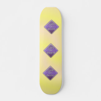 Lady on Board Skateboard