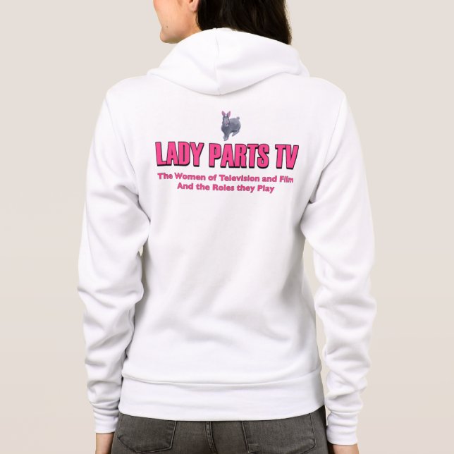 Lady Parts TV Zippered Hoodie (Back)