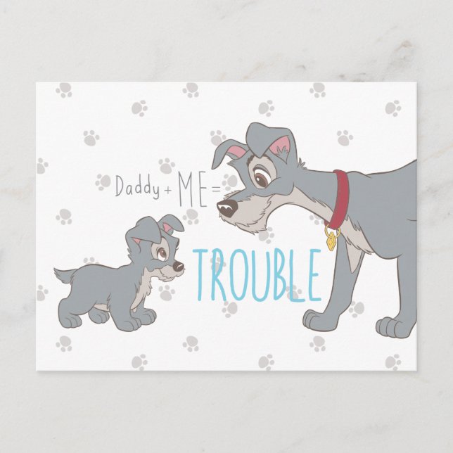 Lady & The Tramp | Dad+Me=Trouble Postcard (Front)