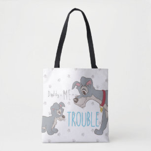Lady & The Tramp Dad+Me=Trouble Tote Bag