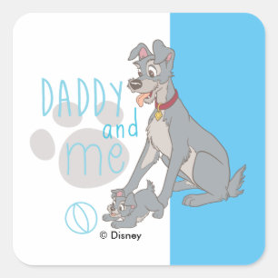 Lady & The Tramp Daddy and Me Square Sticker
