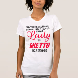 Lady to Ghetto Tank Top