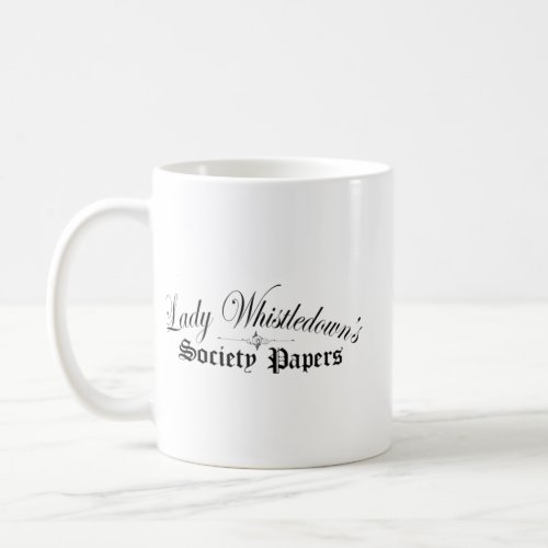 Lady Whistledown_s Society Papers   Coffee Mug