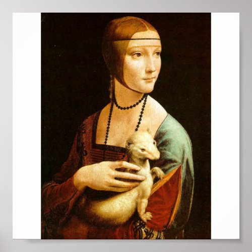 Lady with an Ermine by Leonardo Da Vinci c 1490 Poster