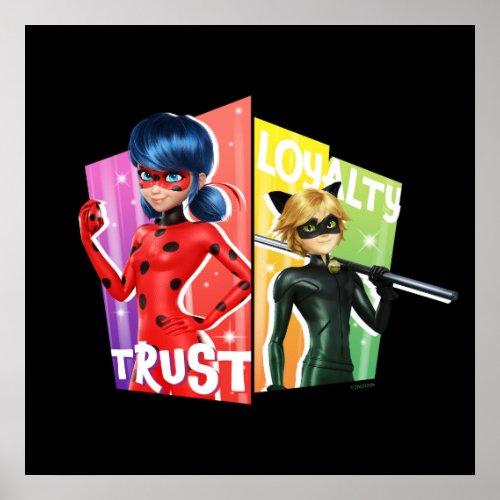 Ladybug  Cat Noir  Trust  Loyalty Poster