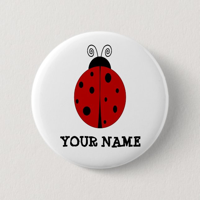 LADYBUG design customized with ANY NAME Button (Front)