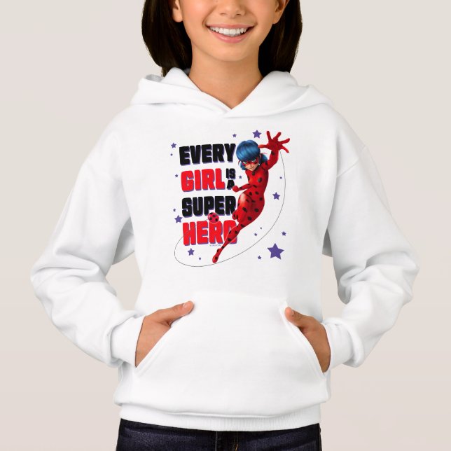 Ladybug Every Girl is a Super Hero Hoodie (Front)