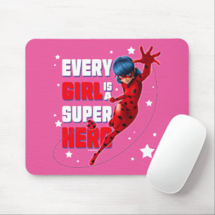 Ladybug Every Girl is a Super Hero Mouse Pad