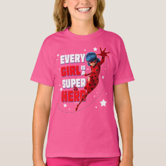 Ladybug Every Girl is a Super Hero T-Shirt