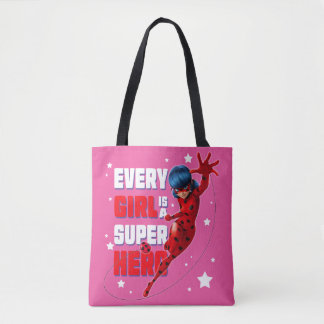 Ladybug Every Girl is a Super Hero Tote Bag