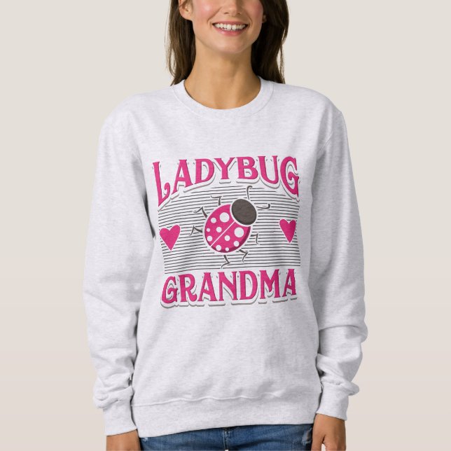 Ladybug Grandma Pink White Garden Insect Sweatshirt (Front)