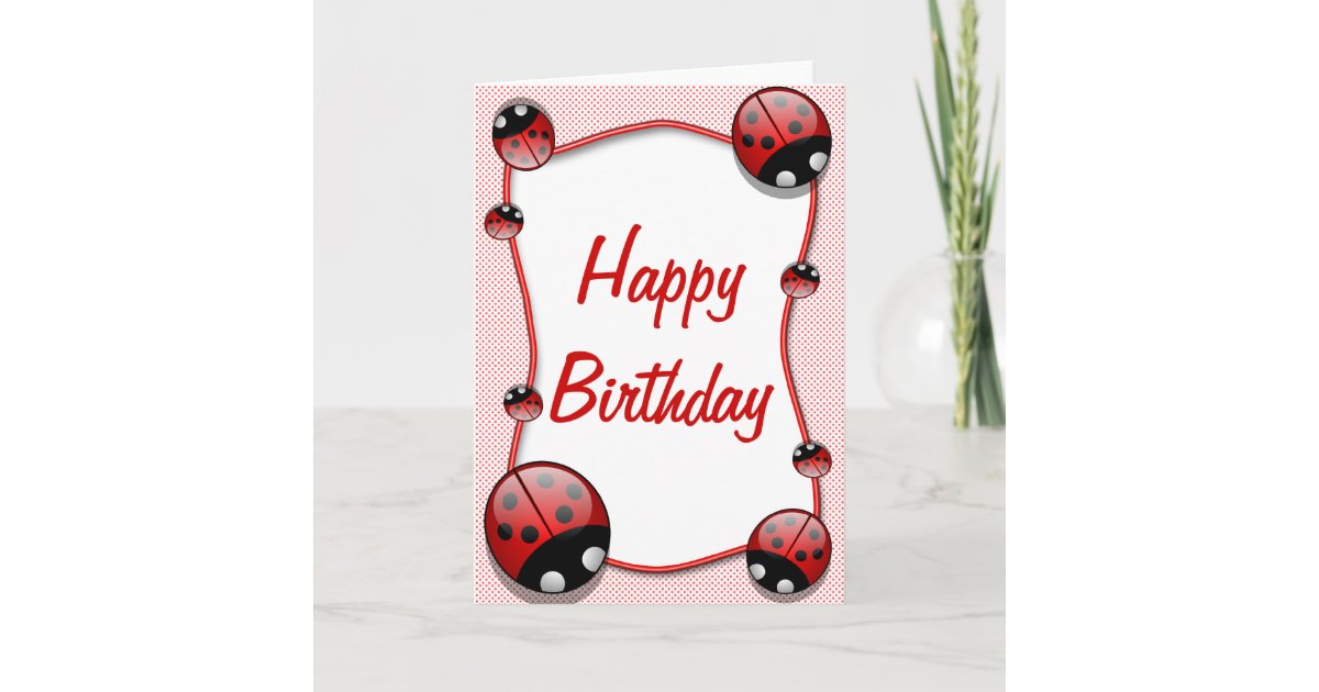 Ladybug Happy Birthday Card | Zazzle