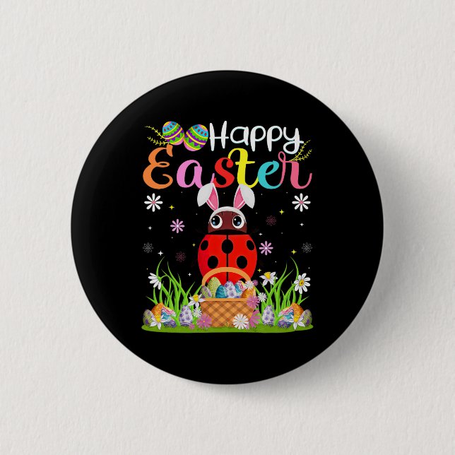 Ladybug Happy Easter Egg Hunt Bunny Ear Ladybug Ea Button (Front)