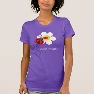 Ladybug / ladybird fun just buggin' t-shirt