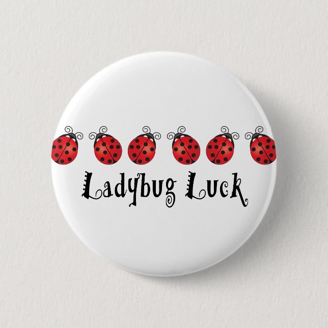 Ladybug Luck Pinback Button (Front)