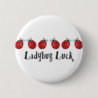 Ladybug Luck Pinback Button