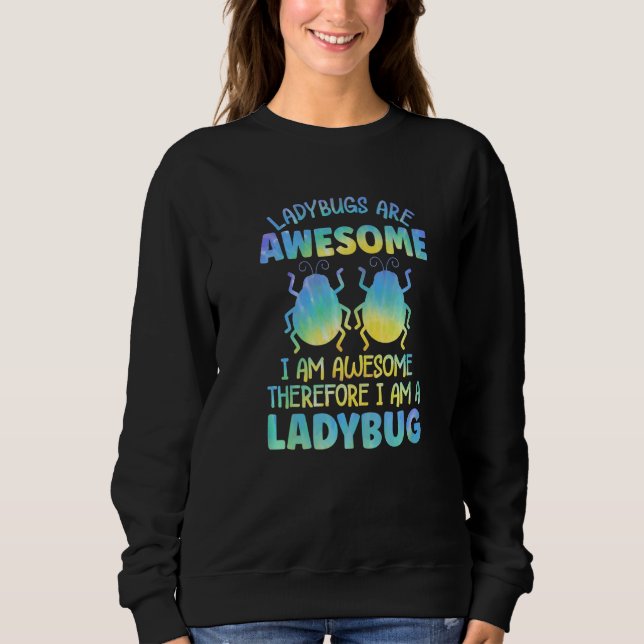 Ladybug Outfit Insect Ladybugs for Women Girls Pre Sweatshirt (Front)