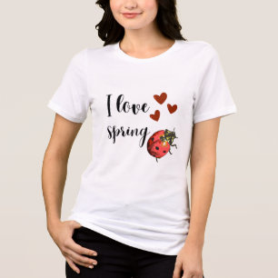 Ladybug T-Shirt 🐞 I Love Spring – Tri-Blend Shirt