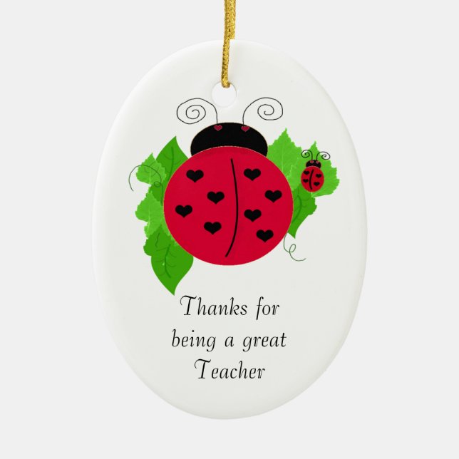 Ladybug Teacher Thanks Ceramic Ornament (Front)