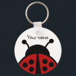 Ladybug with your name keychain<br><div class="desc">A simple key chain with an image of a ladybug on it. Personalize with your name. Add a background color if desired too by clicking the customize button to open options.</div>