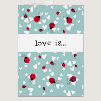 Ladybugs and Hearts - Love is...