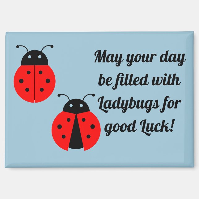 Ladybugs For Good Luck Magnet (Front)