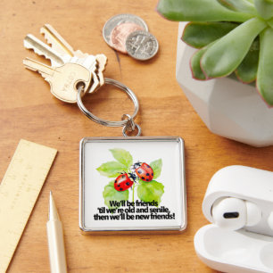 Ladybugs friendship quote funny Anniversary BFF Keychain
