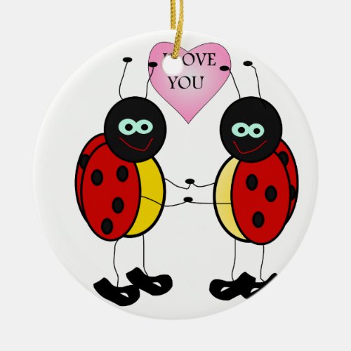 Ladybugs together holding hands in love ceramic ornament