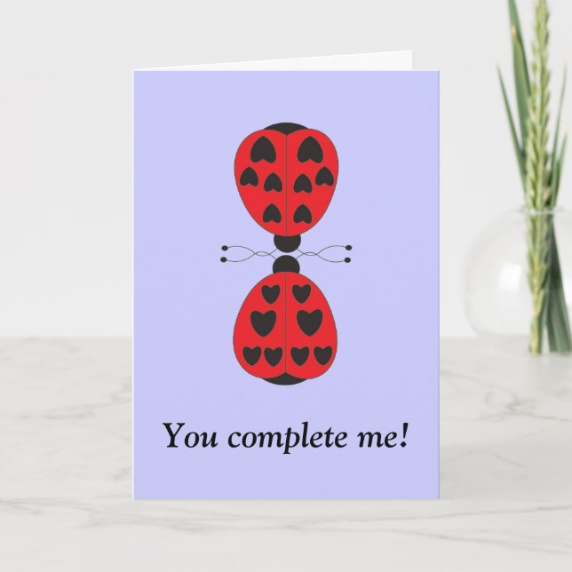 ladybugs, You complete me! Card (Front)