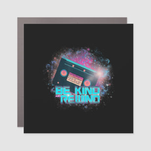 Ladys Cassette Be Kind - Out-of-this-World Car Magnet