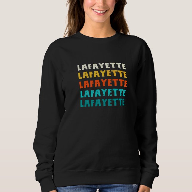 Lafayette Louisiana Vintage La Retro Collection Am Sweatshirt (Front)