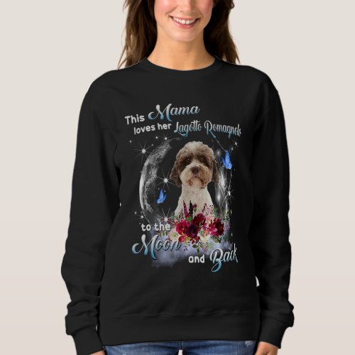 Lagotto Romagnolo Dog Mom Happy Mothers Day To Th Sweatshirt