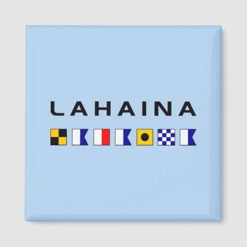 Lahaina Maui Nautical Maritime Signal Flags Magnet