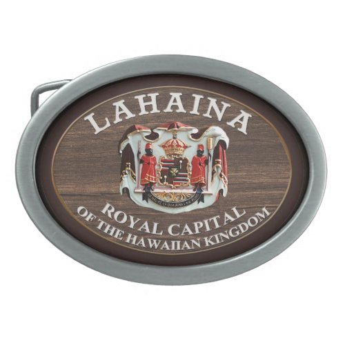 Lahaina _ Royal Capital of the Hawaiian Kingdom Belt Buckle