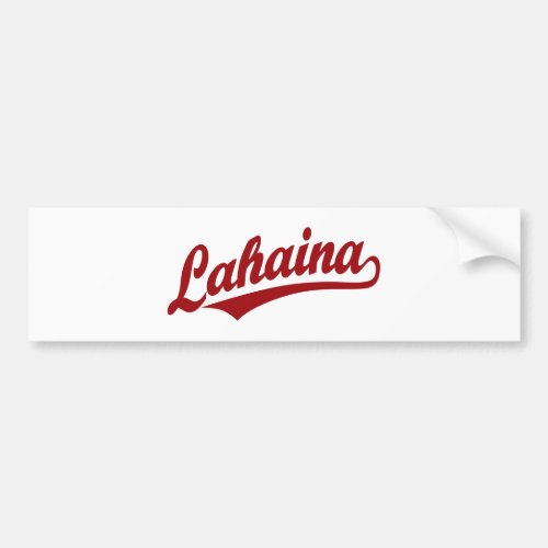 Lahaina script logo in red bumper sticker