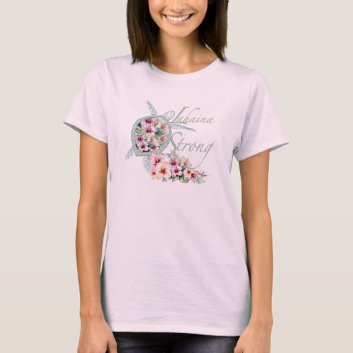 Lahaina Strong Hibiscus and Sea Turtle T_Shirt