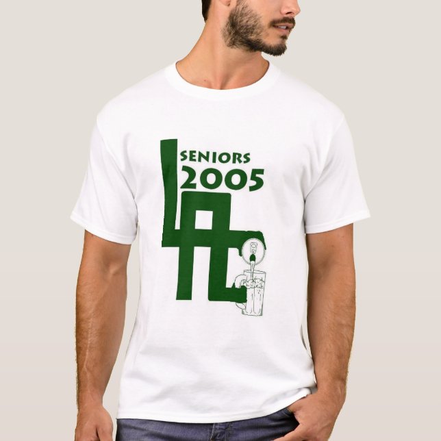LAHS Seniors 2005 T-Shirt (Front)
