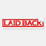 Laid back Stamp Bumper Sticker