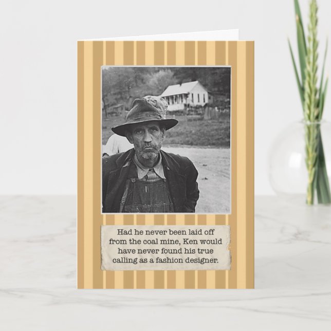 Laid Off Coal Miner Birthday Card (Front)