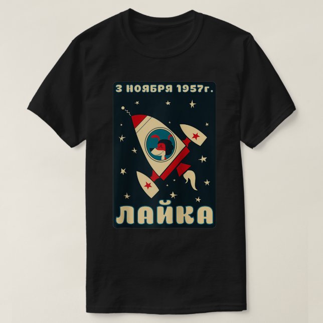 Laika Dog Sputnik Space Space USSR  T-Shirt (Design Front)